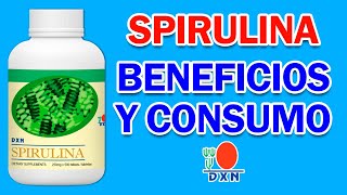 ESPIRULINA DXN Para Que Sirve Beneficios Como Tomarla😲 [upl. by Idnyc]