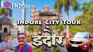 Indore City Tour and Tourist Places  Madhya Pradesh इंदौर शहर का सफर [upl. by Viglione520]