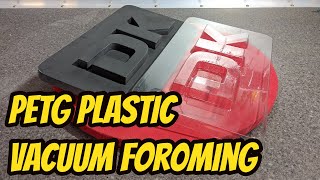 DIY Plastic Thermoforming PETG [upl. by Nahor]