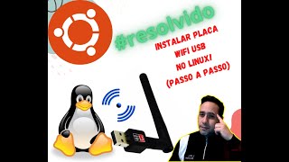 PASSO A PASSO INSTALAR WIFI USB NO LINUX [upl. by Manya]