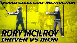 Rory Mcllroy Swing  Driver vs Iron  Incredible Contrast  Craig Hanson Golf [upl. by Hamlin844]