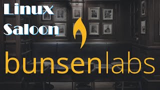 Linux Saloon 137  BunsenLabs [upl. by Otter730]