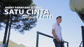 SATU CINTA TIGA HATI PANCE PONDAAG  HARRY PARINTANG COVER [upl. by Kcirret]