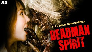 DEADMAN SPIRIT 2022  Hollywood Movie Hindi Dubbed  Hollywood Horror Movies Hindi Dubbed Full HD [upl. by Jabon]