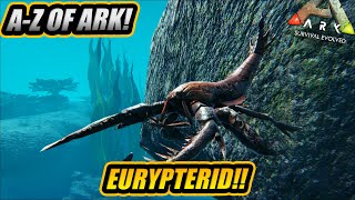 AZ Of Ark The EURYPTERID The Annoying Black Pearl Scorpion  Ark Survival Evolved [upl. by Arvo]