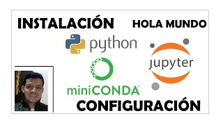 Instalación Miniconda Python y Jupyter [upl. by Sgninnej]