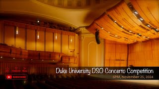 Duke University DSO Concerto Competition [upl. by Kram]