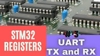 3 How to Configure UART using REGISTERS  STM32F4 [upl. by Nerraj]