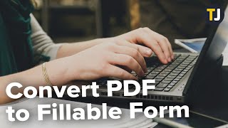 How to Convert PDF to Fillable Form [upl. by Tobiah]