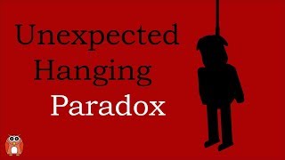 The Unexpected Hanging Paradox [upl. by Airol225]