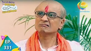 Taarak Mehta Ka Ooltah Chashmah  Episode 331  Full Episode [upl. by Kinnard945]