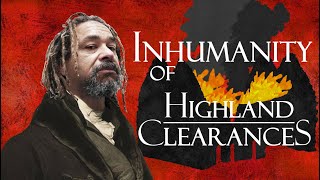 Highland Clearances and The Duke of Sutherland [upl. by Anneiv7]