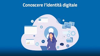 Conoscere lidentità digitale [upl. by Nekcarb]