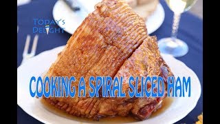 How to Cook Spiral Sliced Ham  Todays Delight [upl. by Ykvir]