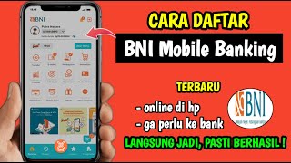 Cara Daftar BNI Mobile Banking  Cara Daftar M Banking BNI [upl. by Marielle]