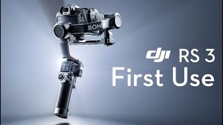 DJI RS 3｜First Use [upl. by Mikiso555]