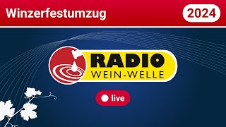 Winzerfestumzug 2024  Live [upl. by Reiss]