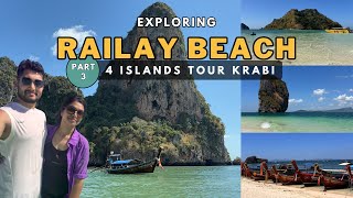 Railay Beach Krabi  How To Get There  Walking Street  4 Island Tour Krabi  Thailand Tour  Part3 [upl. by Beera]