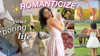 how to ROMANTICIZE YOUR LIFE realistically🌷✨ [upl. by Laikeze]