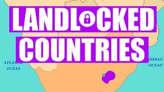 Landlocked Countries [upl. by Idur]