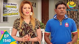 Taarak Mehta Ka Ooltah Chashmah  Episode 1540  Full Episode [upl. by Carry]