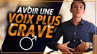 Comment AVOIR une VOIX plus GRAVE pour un HOMME [upl. by Hgieliak918]