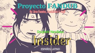 【Proyecto FANDUB】 Insider 【NaruSasu dōjinshi】ESPAÑOL LATINO  PARTE ÚNICA [upl. by Philomena]