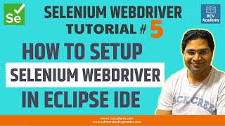 Selenium WebDriver Tutorial 5  How to Setup Selenium WebDriver in Eclipse IDE [upl. by Herv109]