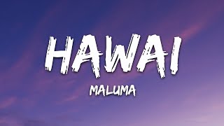 Maluma  Hawái LetraLyrics [upl. by Londoner]