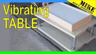 DIY Simple Vibrating Table  Mikes Inventions [upl. by Alehtse]