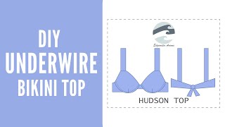 DIY Underwire Bikini Top  Hudson Top  Edgewater Avenue [upl. by Aleydis]