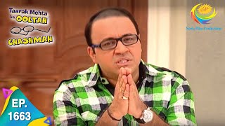 Taarak Mehta Ka Ooltah Chashmah  Episode 1663  Full Episode [upl. by Acemaj]