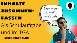 Die Inhaltszusammenfassung  als Schulaufgabe und im TGA [upl. by Suirad214]