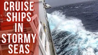 Cruise Ships in Storms Rough Seas Compilation [upl. by Retniw878]