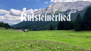 Kufsteinerlied GER amp ENG Text [upl. by Helsie827]