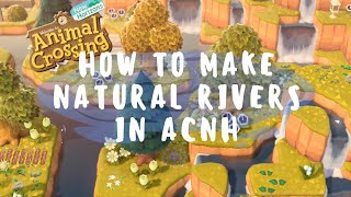 Terraforming Natural Rivers in ACNH — Tutorial for Animal Crossing New Horizons [upl. by Dayna]