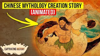 Chinese Mythology Creation Story Explained in Animation [upl. by Ylrak]