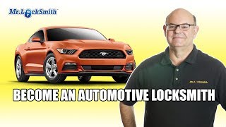 Become an Automotive Locksmith  Mr Locksmith™ Video [upl. by Angle310]