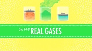 Real Gases Crash Course Chemistry 14 [upl. by Eilagam]