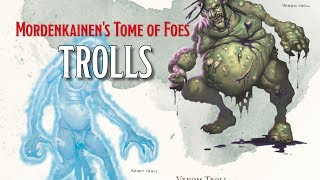 New Trolls In Mordenkainens Tome of Foes [upl. by Watkin]