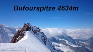 Dufourspitze 4634m Besteigung via Westgrat 11September 2015 Schweiz [upl. by Fonda]