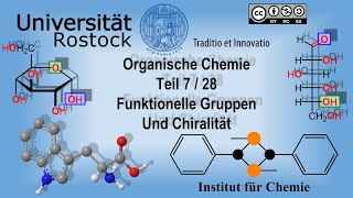 Organische Chemie Teil 7 Funktionelle Gruppen und Chiralität [upl. by Ydoj]