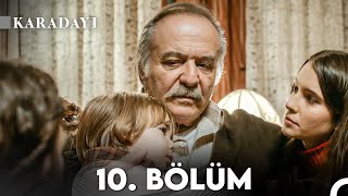 Karadayı 10 Bölüm Full HD [upl. by Dollie]