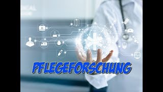 Pflegeforschung [upl. by Derman]