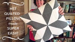 HST Quilted Pillow made super EASY [upl. by Elson]