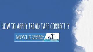 How to apply thread tape correctly  Moyle Plumbing amp Gasfitting [upl. by Boigie]