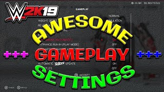 WWE 2K19  AWESOME Gameplay Settings [upl. by Acirederf730]