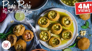 Pani Puri Recipe  पानी पूरी  Chef Sanjyot Keer [upl. by Drawd134]