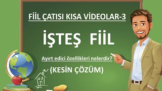 Fiilde Çatı  İşteş Fiil  İşteş Fiilin Özellikleri [upl. by Cohn966]