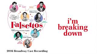 Im Breaking Down — Falsettos Lyric Video 2016BC [upl. by Screens]